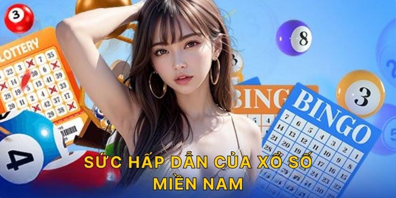 Sức hấp dẫn của xổ số miền Nam